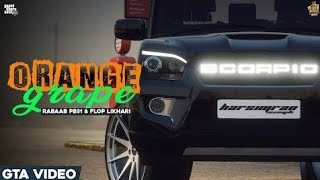 Orange Grape (Official Video) | Rabaab Pb31 ft. Flop Likhari | latest Punjabi Song 2022 #orange