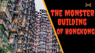 THE MONSTER BUILDING OF HONGKONG | WHAT CAN WE SEE INSIDE?