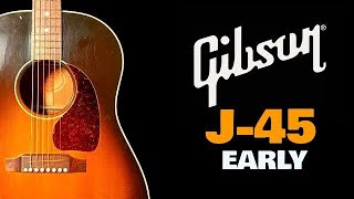 Gibson EARLY J-45 1999（完全予約制 名古屋アコギ専門店 オットリーヤギター）