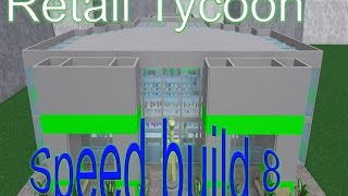 Bacon Sales Street Retail Tycoon Speed Build - retail tycoon 4 apple store roblox retail tycoon youtube