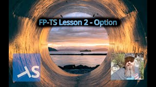 FP-TS Lesson 2 - Option