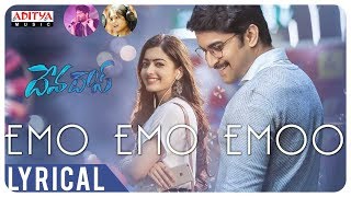Emo Emo Emoo Lyrical | Devadas Songs | Akkineni Nagarjuna,Nani,Rashmika,Aakanksha Singh | Sid Sriram
