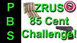 85 Cent Challenge (Zrus)