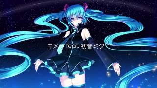 キメラ feat. 初音ミク