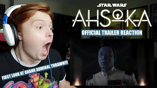 Ashoka Official Trailer | REACTION AND INITIAL THOUGHTS (FIRST LOOK AT GRAND ADMIRAL THRAWN!!!)
