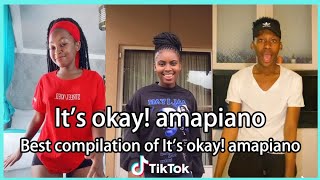It's okay! Amapiano | African Dance | TikTok Trend | TikTok Africa