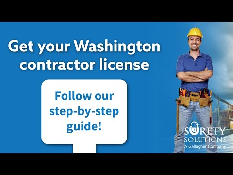 How to get a Washington Contractor License How to get a Washington Contractor License