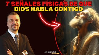 7 Señales Físicas Que Indican Que Dios Te Está Hablando AHORA!