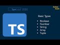 TypeScript Basic Types | Boolean Number String Array Tuple
