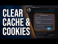 How to Clear Cache and Cookies on Mozilla Firefox PC