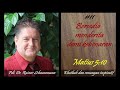 #11 BERSEDIA MENDERITA demi kebenaran - Matius 5:10-12