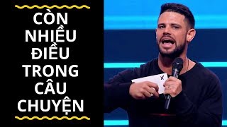 Bài Giảng: Còn Nhiều Điều Trong Câu Chuyện | Mục Sư Steven Furtick | Hội Thánh Elevation