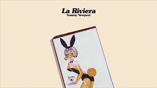 Tommy Newport - La Riviera (Official Audio)