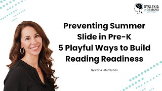 Preventing Summer Slide in Pre-K | 5 Playful Ways to Build Reading Readiness