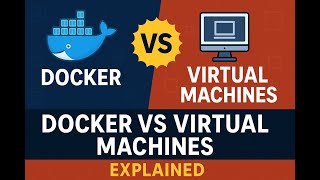 Docker vs Virtual Machines 🔥 | What’s the Difference? | DevOps & Cloud Explained (2025)
