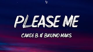 Cardi B & Bruno Mars - Please Me (Lyrics)