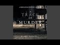 Chapter 21.4 & Chapter 22.1 - A Trace of Murder (A Keri Locke Mystery--Book #2)