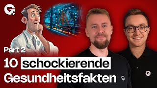 10 schockierende Gesundheitsfakten (Teil 2) | Gesundheitsfakten Plus #2