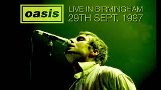 Oasis - Live in Birmingham (29th September 1997)