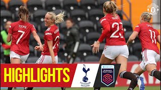 Highlights | Tottenham Hotspur 0-1 Manchester United Women | FA Women's Super League