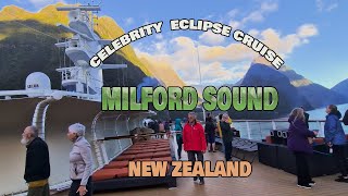 [4K] Celebrity Eclipse NewZealand Cruise -  Milford Sound -  stunning view