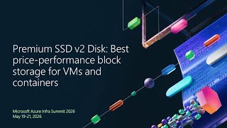 Premium SSD v2 Disk: Best price-performance block storage for VMs and containers