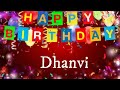 Dhanvi - Happy Birthday Song – Happy Birthday Dhanvi #happybirthdayDhanvi