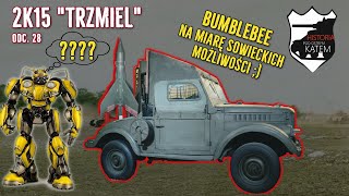 2K15 Trzmiel - Bumblebee na miarę sowieckich możliwości #28