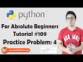 Python Problem 4 | Python Tutorials For Absolute Beginners In Hindi #109