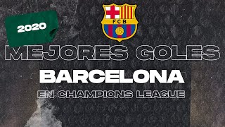 Recuento 2020: ¡Los GOLAZOS del Barcelona en la Champions 2020! | TUDN