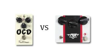 Fulltone OCD v1.7 vs 6 Degrees FX R3 Distortion