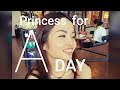 Princess for A day