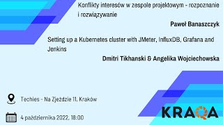 KraQA 56 - Konflikty interesów w zespole/Setting up a Kubernetes cluster + tools