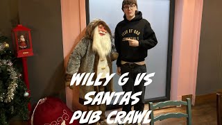 Willy G Vs Festive Pub Crawl | Willy G Episode 10