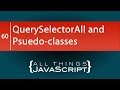 JavaScript Tip: Using Pseudo-classes with querySelectorAll