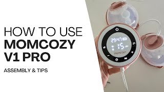 How To Use Momcozy V1 Pro Breast Pump: Complete Guide including Assembly, Setup and Tips