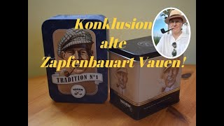 𝒟𝑒𝓇 𝒫𝒻𝑒𝒾𝒻𝑒𝓃𝓇𝒶𝓊𝒸𝒽𝑒𝓇 𝒹𝑒𝓇 𝐼𝓃𝓈𝑒𝓁: Vauen alte Zapfenbauart - die Konklusion  !