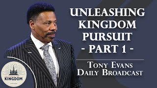 A Treasure Beyond Worldly Possessions | Tony Evans Daily Broadcast