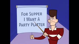 Clone high: supper I want a party platter