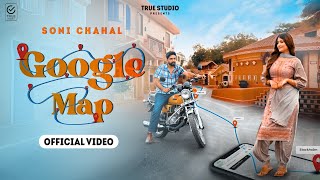 Soni Chahal | Google Map | Gurmaan Brar | New Punjabi Song 2025 @truestudioo