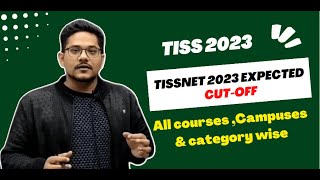 TISSNET 2023 Cut-off for all Courses,Campuses \u0026 Categories