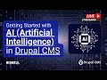 Getting Started with AI (Artificial Intelligence) in Drupal CMS