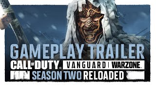 Season Two Reloaded Gameplay Trailer | Call of Duty: Vanguard & Warzone