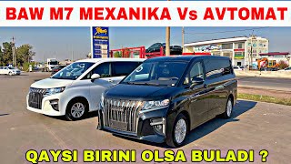 BAW M7 MEXANIKA Vs AVTOMAT  QAYSI BIRINI OLSA BULADI ? BAW M7  МЕХАНИКА Vs АВТОМАТ  КАЙСИ ОЛСА….