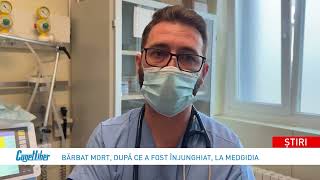 Bărbatul înjunghiat aseară la Medgidia a murit. Iată cauza decesului