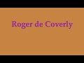 roger de coverly