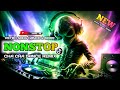 🔥 NONSTOP 2024 ( CHA CHA DISCO DANCE REMIX ) KEYCZ MUSIC REMIX