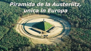 Singura piramida din Europa se afla in Olanda | Piramida de la Austerlitz, unica in Europa