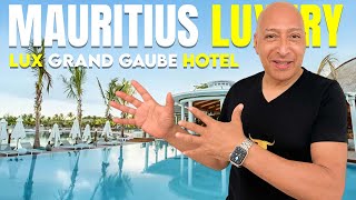 Luxurious Adventure at LUX Grand Gaube Mauritius