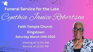 Cynthia Janice Robertson - Funeral Service